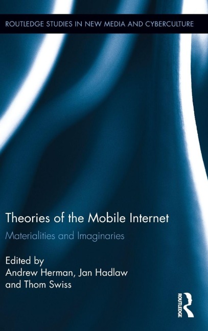 Theories of the Mobile Internet - 