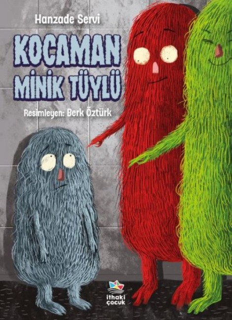 Kocaman Minik Tüylü - Hanzade Servi
