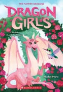Cover-Bild zum Titel 'Charlotte the Rose Dragon (Dragon Girls #20)' von 'Maddy Mara'