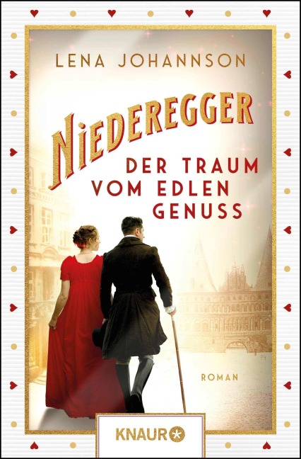 Niederegger - Der Traum vom edlen Genuss - Lena Johannson