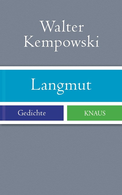 Langmut - Walter Kempowski