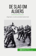 Cover-Bild zum Titel 'De slag om Algiers' von 'Xavier de Weirt'