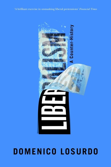 Liberalism - Domenico Losurdo