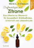 Cover-Bild zum Titel 'Duftmedizin mit Zitrone' von 'Maria L. Schasteen'