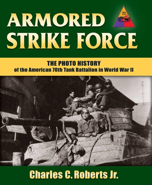 Armored Strike Force - Charles C Roberts