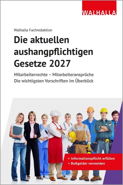Die aktuellen aushangpflichtigen Gesetze 2027 - Walhalla Fachredaktion