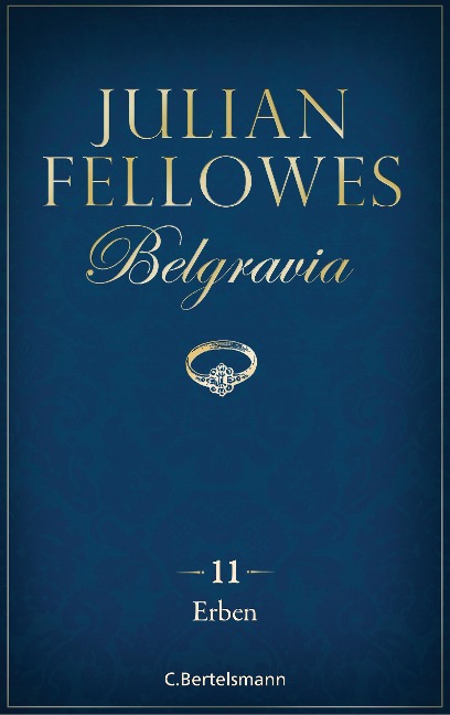 Belgravia (11) - Erben - Julian Fellowes