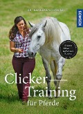 Cover-Bild zum Titel 'Clicker -Training für Pferde' von 'Barbara Schöning'