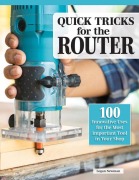 Cover-Bild zum Titel 'Quick Tricks for the Router' von 'Logan Newman'