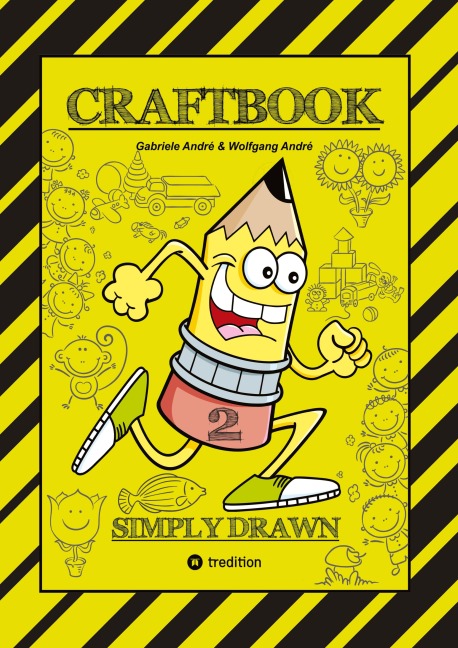 CRAFTBOOK - TIPPS & TRICKS ZUM HÄUSER & GEBÄUDE ZEICHNEN - TOLLE MOTIVE - MÄRCHENHÄUSER - BLUMEN - TIERE - RÄTSEL - Wolfgang André, Gabriele André