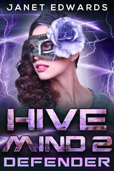 Defender (Hive Mind) - Janet Edwards