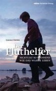 Der Fluthelfer - Gunnar Klehm