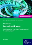 Cover-Bild zum Titel 'Rechtsanwalts- und Notarfachangestellte, Lernsituationen 1. Ausbildungsjahr' von 'Günter Engel, Carolin Röhr, Ulrike Garcia, Birgit Kurrle, Elvira Pott'