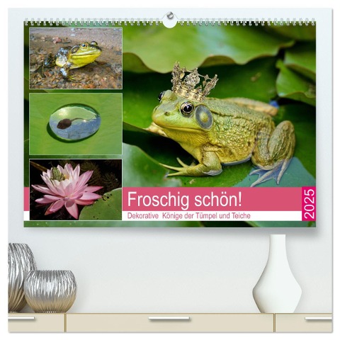 Froschig schön! Dekorative Könige der Tümpel und Teiche (hochwertiger Premium Wandkalender 2025 DIN A2 quer), Kunstdruck in Hochglanz - Rose Hurley