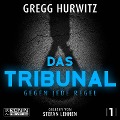 Das Tribunal - Gegen jede Regel - Gregg Hurwitz