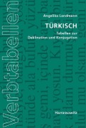 Cover-Bild zum Titel 'Türkisch. Tabellen zur Deklination und Konjugation' von 'Angelika Landmann'