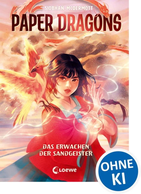 Paper Dragons (Band 2) - Das Erwachen der Sandgeister - Siobhan McDermott