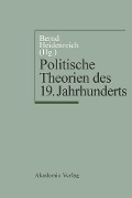Cover-Bild zum Titel 'Politische Theorien des 19. Jahrhunderts' von ''