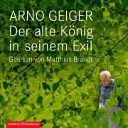 Cover-Bild zum Titel 'Der alte König in seinem Exil' von 'Arno Geiger'