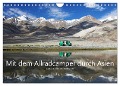 Mit dem Allradcamper durch Asien (Wandkalender 2024 DIN A4 quer), CALVENDO Monatskalender - Gabriele Gerner