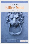 Cover-Bild zum Titel 'Eifler Neid' von 'Elke Pistor'