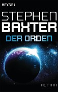 Cover-Bild zum Titel 'Der Orden' von 'Stephen Baxter'