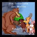 Cover-Bild zum Titel 'EINE GUTE NACHT GESCHICHTE - Die Todesliste des Wolfes' von 'Christian Fuchs'