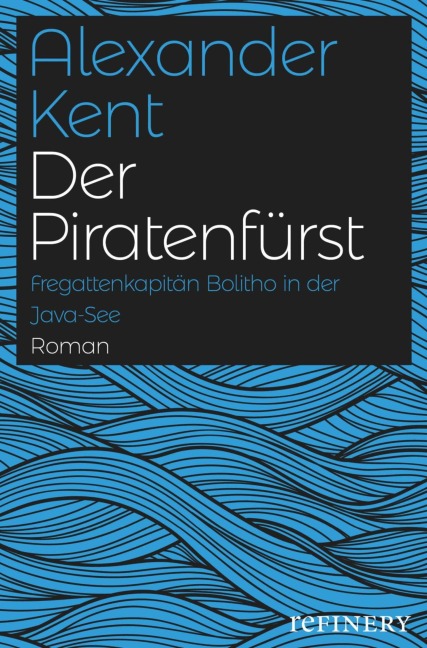 Der Piratenfürst - Alexander Kent