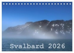 Cover-Bild zum Titel 'Svalbard 2026 (Tischkalender 2026 DIN A5 quer), CALVENDO Monatskalender' von 'Michael Midding'