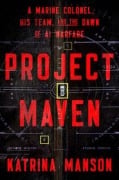 Cover-Bild zum Titel 'Project Maven' von 'Katrina Manson'