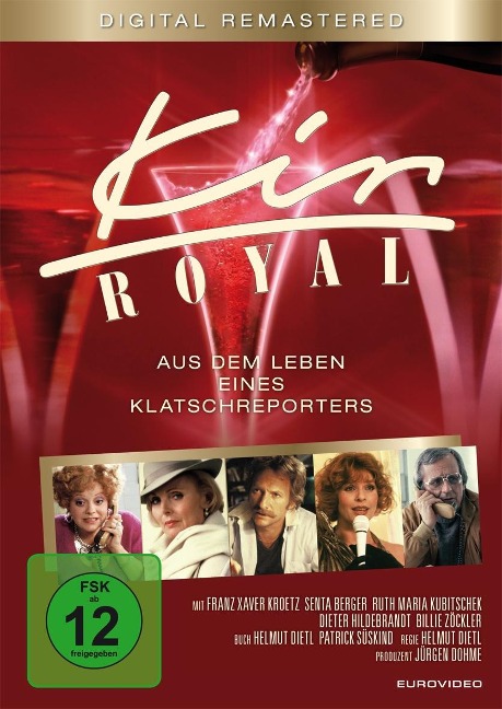 Kir Royal - Aus dem Leben eines Klatschreporters - Helmut Dietl, Patrick Süskind, Konstantin Wecker