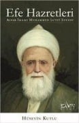 Efe Hazretleri - Hüseyin Kutlu