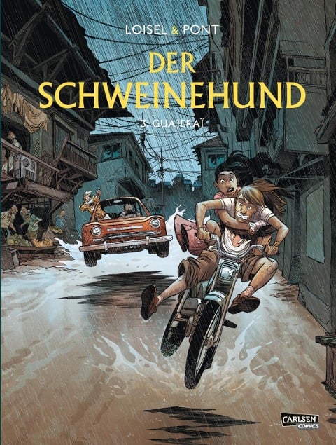 Der Schweinehund 3: Guajeraï - Régis Loisel