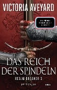 Das Reich der Spindeln - Victoria Aveyard