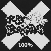 Cover-Bild zum Titel '100%' von 'Raw Brigade'