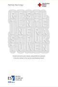 Cover-Bild zum Titel 'Resiliente Infrastrukturen' von ''