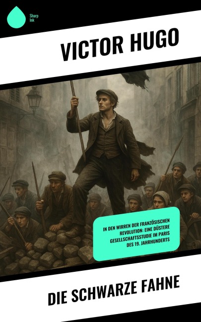 Die schwarze Fahne - Victor Hugo
