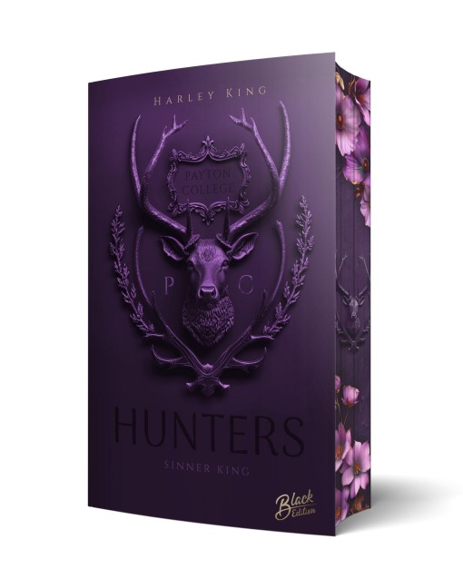 Hunters: Sinner King | Aufwendig gestaltete Ausgabe mit Farbschnitt - das integrierte Page Overlay ist limitiert nur in der ersten Auflage enthalten - Harley King