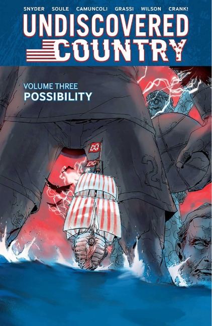 Undiscovered Country, Volume 3: Possibility - Scott Snyder, Charles Soule