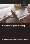Cover-Bild zum Titel 'Nauczanie pi¿ki no¿nej' von 'H. Barbosa de Oliveira Ferreira Salles'
