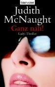 Cover-Bild zum Titel 'Ganz nah!' von 'Judith McNaught'