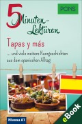 Cover-Bild zum Titel 'PONS 5-Minuten-Lektüren Spanisch A1 - Tapas y más' von 'PONS Langenscheidt GmbH'