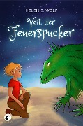 Cover-Bild zum Titel 'Veit, der Feuerspucker' von 'Helen E. Wolf'