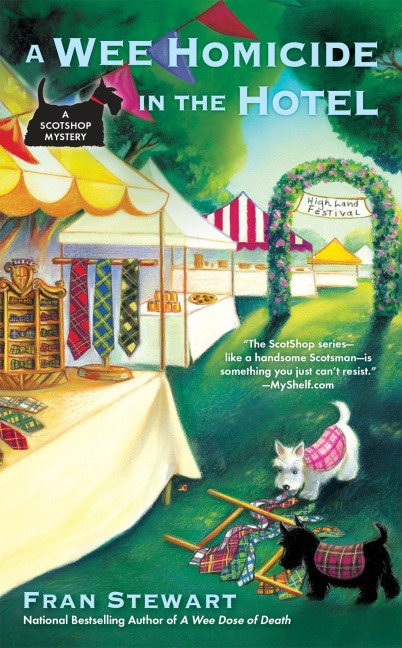 A Wee Homicide in the Hotel - Fran Stewart