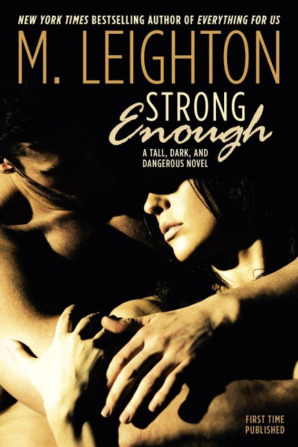Strong Enough - M. Leighton