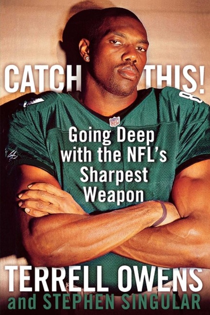 Catch This! - Terrell Owens, Stephen Singular