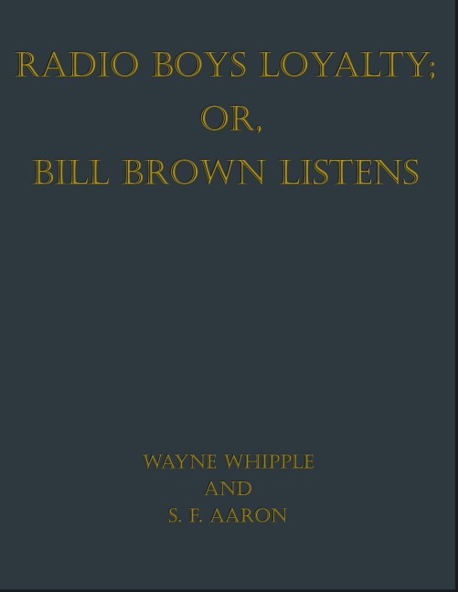 Radio Boys Loyalty - Wayne Whipple