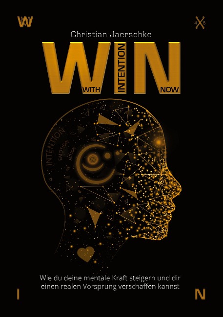 WIN - With Intention Now - Christian Jaerschke