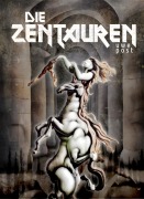Cover-Bild zum Titel 'Die Zentauren' von 'Uwe Post'