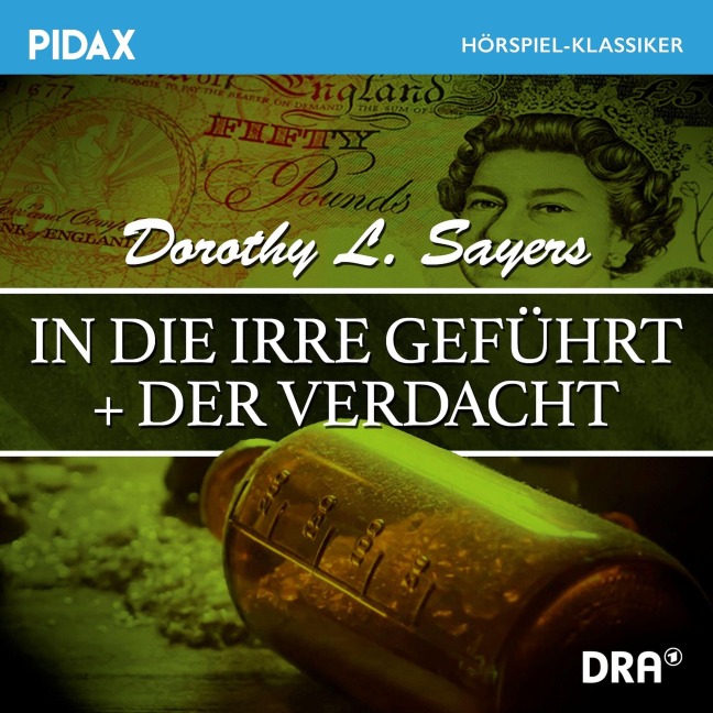 In die Irre geführt + Der Verdacht - Dorothy L. Sayers